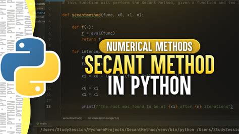 Root-Finding Methods in Python. . Secant method python